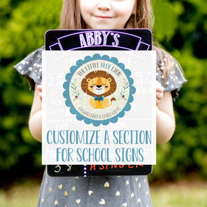 Customize Section Fee for First and Last Day Of School Signs