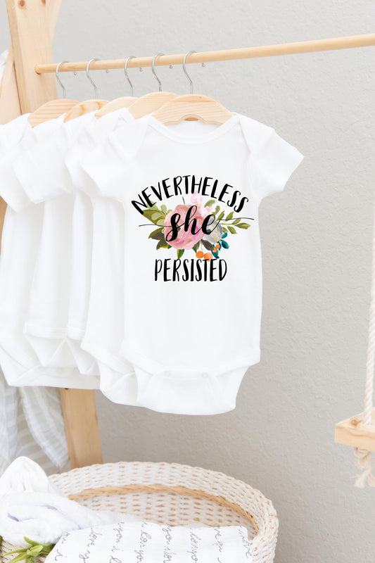 Nevertheless She Persisted Baby Bodysuit