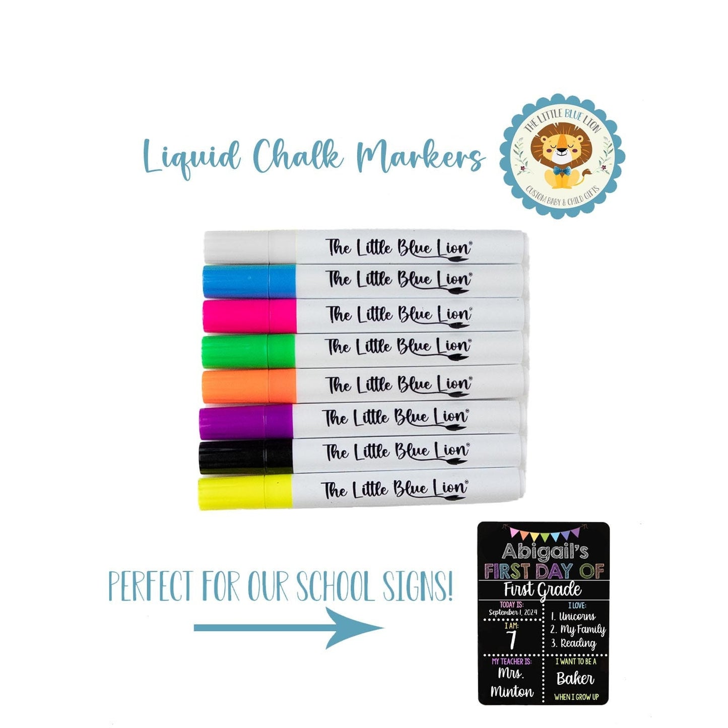 Liquid Chalk Markers for The Little Blue Lion Reusable First and Last Day of School Signs