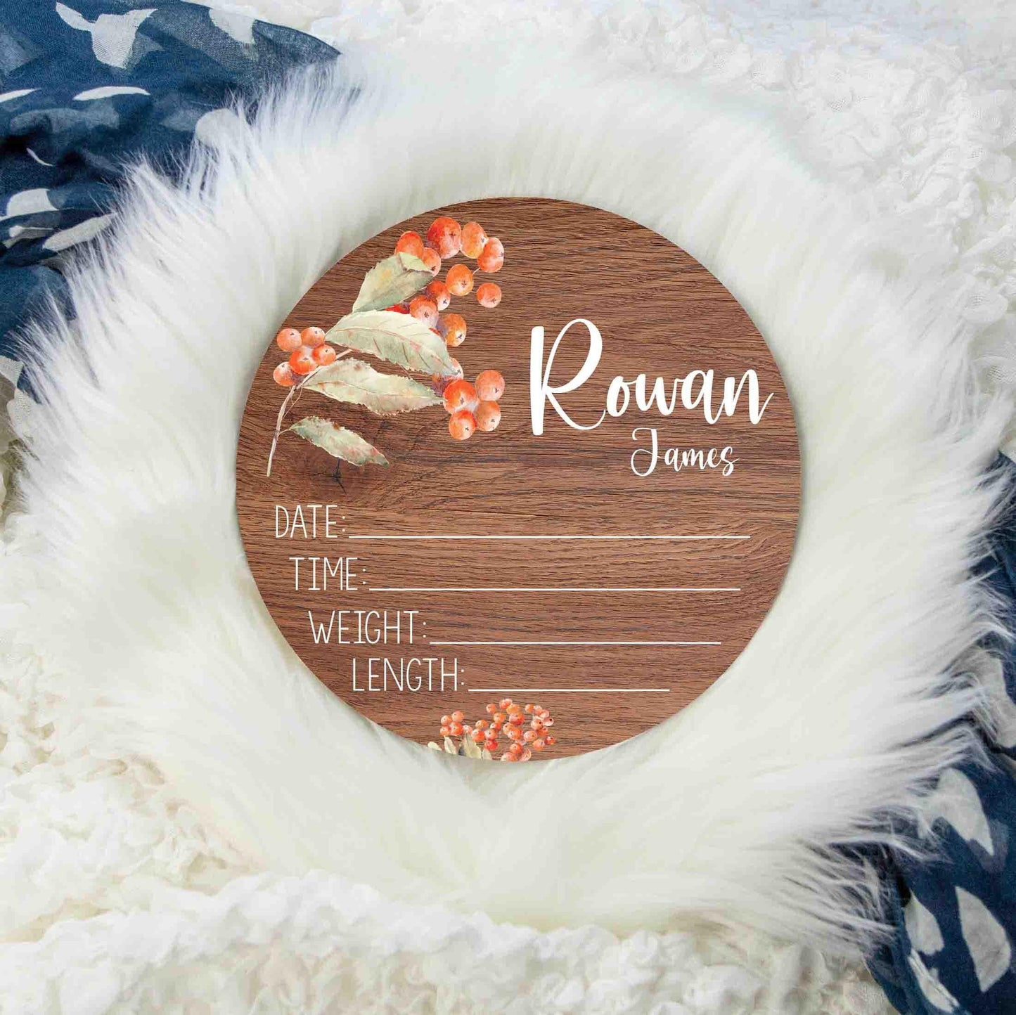 Rowan Berry Round Wood Birth Stat Sign, F112