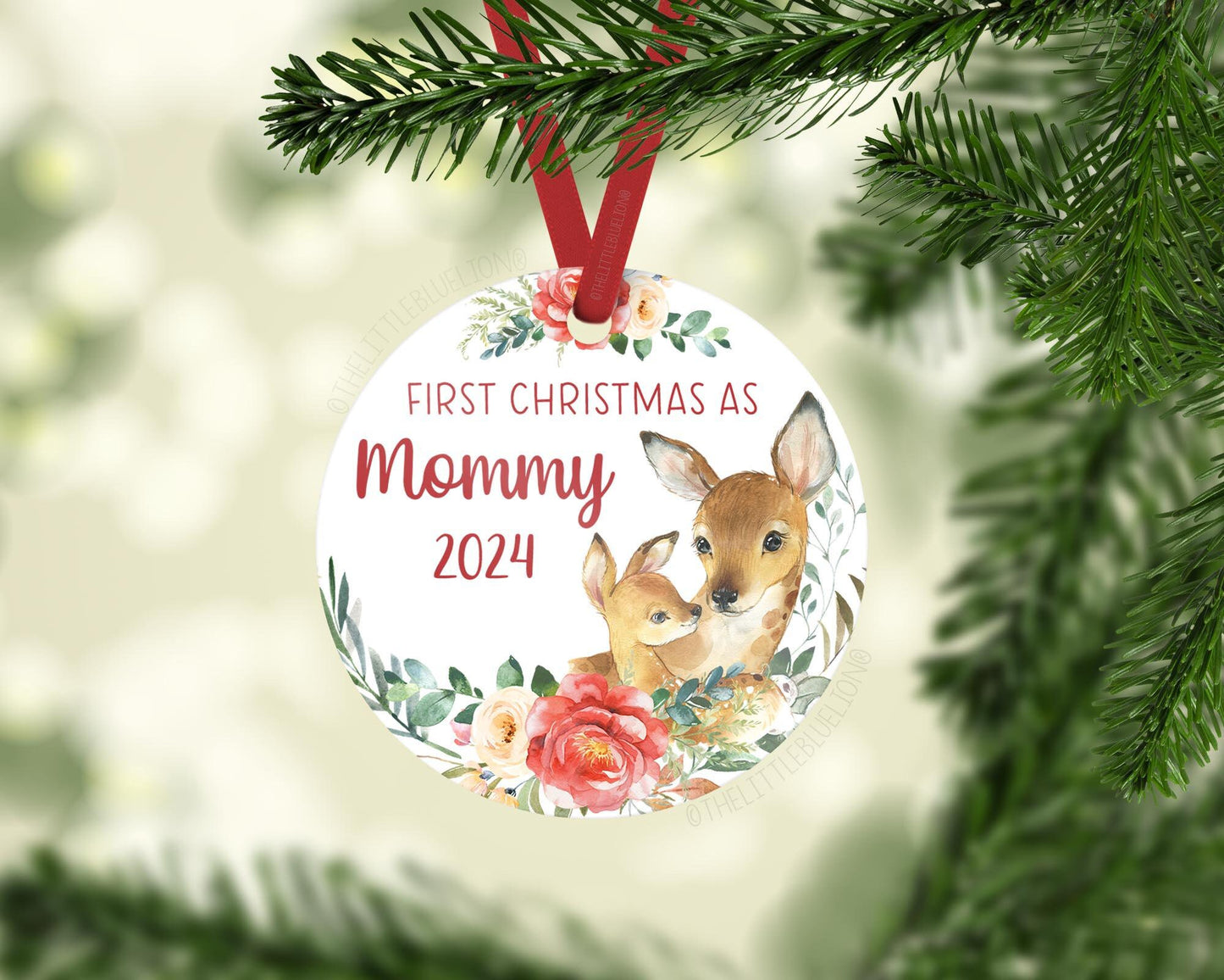 Deer First Christmas as Mommy Ornament,