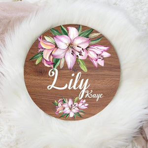Lily Floral Round Wood Name Sign