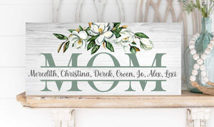 Magnolia Floral Wooden Mom Sign