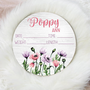 Poppy Floral Baby Birth Stat Sign